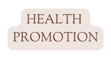 HEALTH PROMOTION